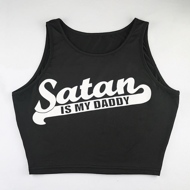 Print Letter Satan IS MY DADDY T-Shirt
